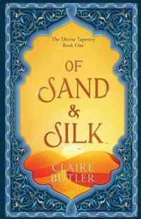 Cover image for Of Sand & Silk