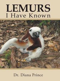 Cover image for Lemurs I Have Known