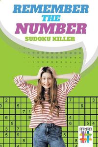 Cover image for Remember the Number Sudoku Killer