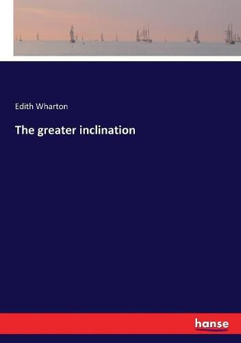 Cover image for The greater inclination