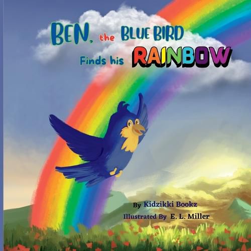 Cover image for Ben, the Blue Bird Finds his Rainbow