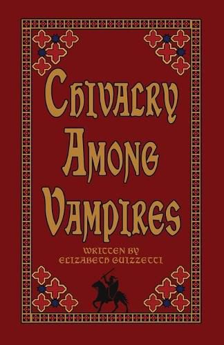 Cover image for Chivalry Among Vampires