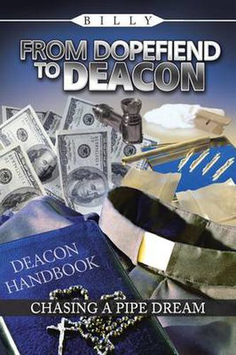 Cover image for From Dopefiend to Deacon