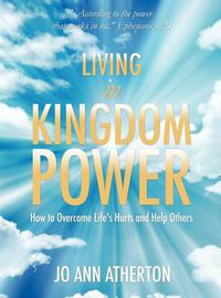 Cover image for Living in Kingdom Power