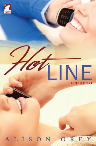Cover image for Hot Line. Romanzo