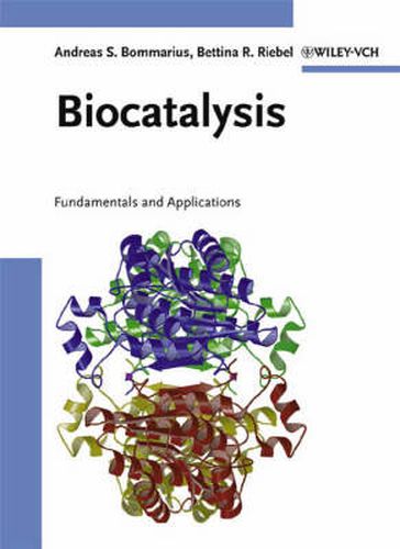 Cover image for Biocatalysis: Fundamentals and Applications