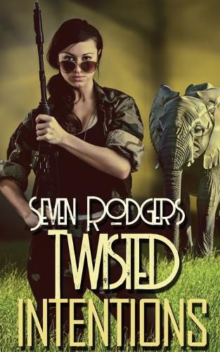 Cover image for Twisted Intentions