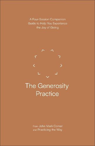 The Generosity Practice