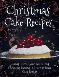 Cover image for Christmas Cake Recipes