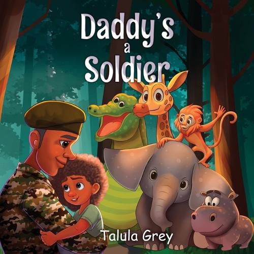 Cover image for My Daddy's a Soldier