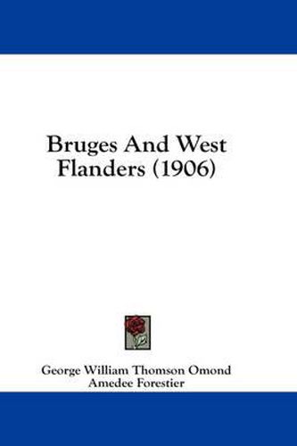 Bruges and West Flanders (1906)