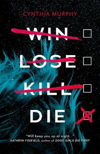 Cover image for Win Lose Kill Die