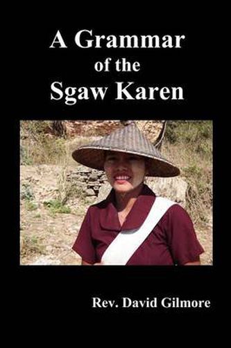 Cover image for A Grammar of the Sgaw Karen