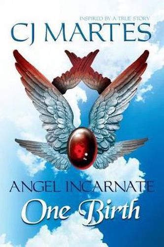 Cover image for Angel Incarnate: One Birth