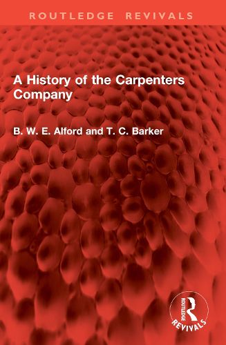 Cover image for A History of the Carpenters Company