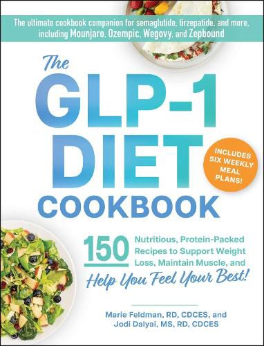 Cover image for The GLP-1 Diet Cookbook