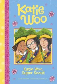 Cover image for Katie Woo, Super Scout