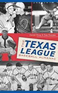 Cover image for The Texas League Baseball Almanac