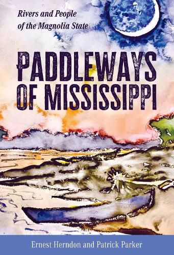 Cover image for Paddleways of Mississippi