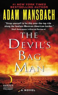 Cover image for The Devil's Bag Man: A Novel
