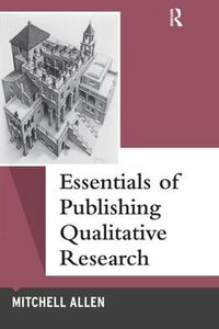 Cover image for Essentials of Publishing Qualitative Research