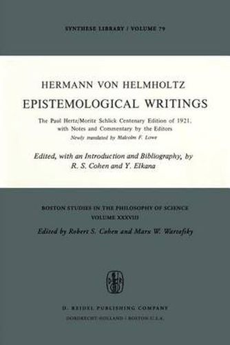 Cover image for Epistemological Writings: The Paul Hertz/Moritz Schlick centenary edition of 1921, with notes and commentary by the editors