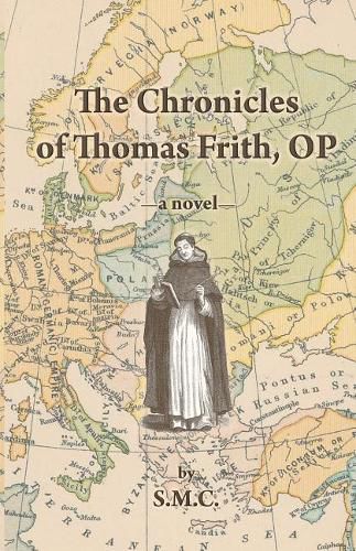 Cover image for The Chronicles of Thomas Frith, OP