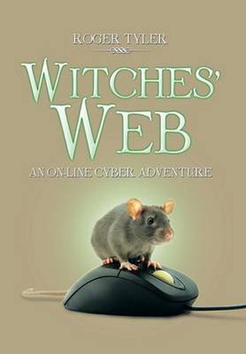 Cover image for Witches' Web: An On-Line Cyber Adventure