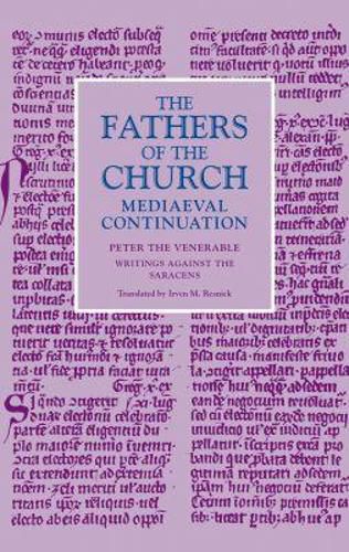 Cover image for Writings Against the Saracens: Peter the Venerable
