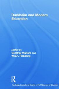 Cover image for Durkheim and Modern Education