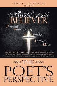 Cover image for The Poet's Perspective: Faith Of The Believer