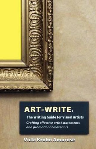 Cover image for Art-Write: The Writing Guide for Visual Artists