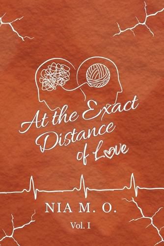 Cover image for At the Exact Distance of Love Volume I