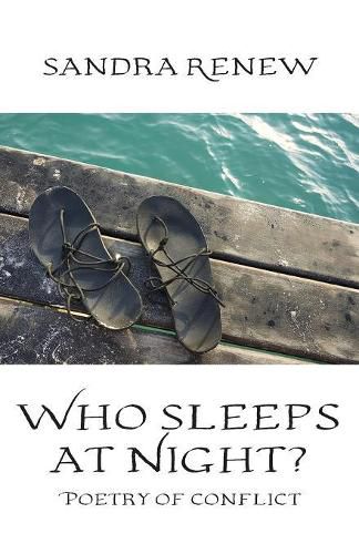 Who Sleeps at Night?: Poetry of conflict