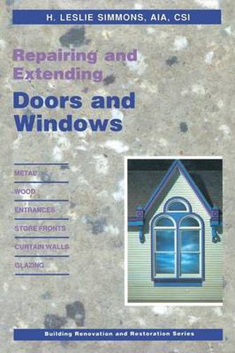 Cover image for Repairing and Extending Doors and Windows