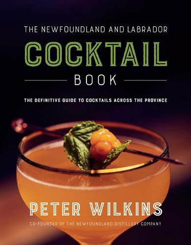 Cover image for The Newfoundland and Labrador Cocktail Book