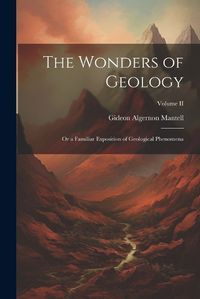 Cover image for The Wonders of Geology