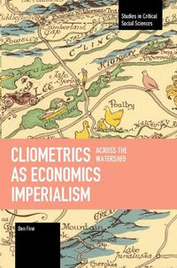 Cover image for Cliometrics as Economics Imperialism: Across the Watershed