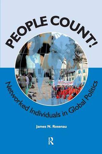 Cover image for People Count!: Networked Individuals in Global Politics