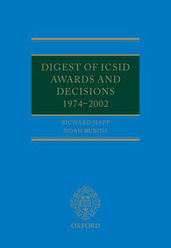 Cover image for Digest of ICSID Awards and Decisions: 1974-2002