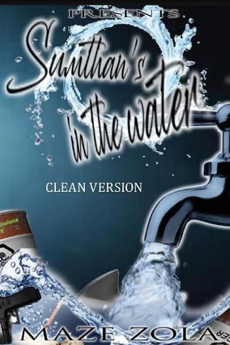 Cover image for Sumthan's in the water - clean version