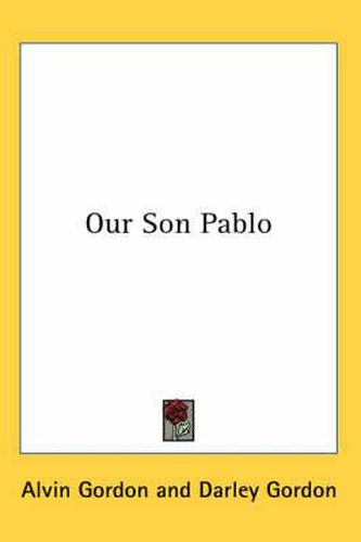 Cover image for Our Son Pablo