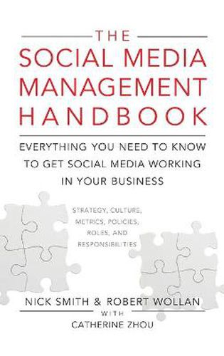 Cover image for The Social Media Management Handbook: Everything You Need to Know to Get Social Media Working in Your Business