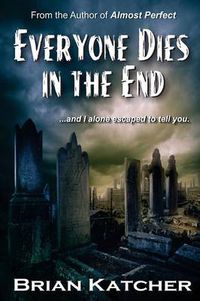 Cover image for Everyone Dies in the End