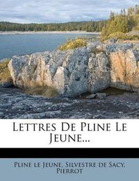 Cover image for Lettres de Pline Le Jeune...