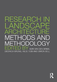 Cover image for Research in Landscape Architecture: Methods and Methodology