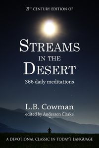 Cover image for Streams in the Desert: 21st Century Edition