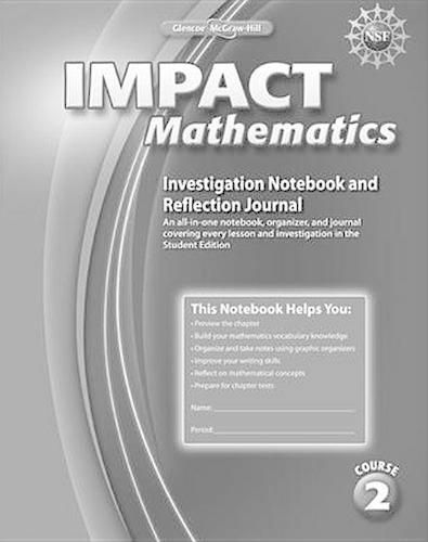 Cover image for Impact Mathematics, Course 2, Investigation Notebook and Reflection Journal