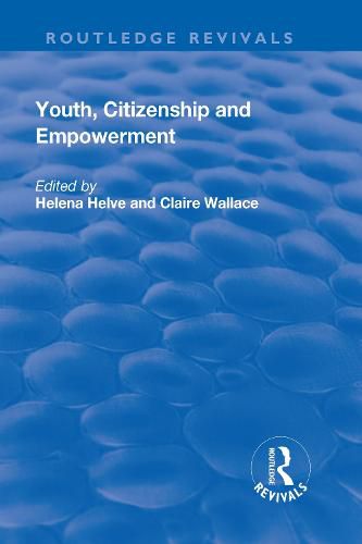 Cover image for Youth, Citizenship and Empowerment