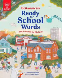 Cover image for Britannica's Ready-for-School Words: 1,000 Words for Big Kids